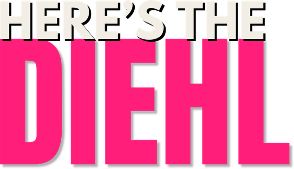 Here's The Diehl
